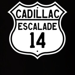 2014 Cadillac Escalade Highway Route Sign T Shirt