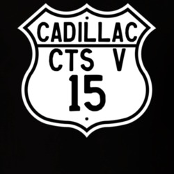 2015 Cadillac CTS V Highway Route Sign T Shirt