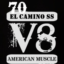 1970 CHEVROLET EL CAMINO SS American Muscle V8 Car Lover T Shirt