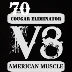 1970 MERCURY COUGAR ELIMINATOR American Muscle V8 Car Lover T Shirt