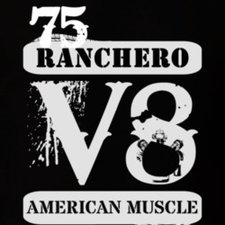 1975  RANCHERO American Muscle V8 Car Lover T Shirt