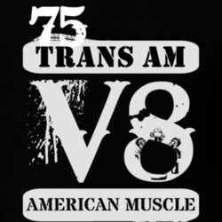 1975 PONTIAC TRANS AM American Muscle V8 Car Lover T Shirt