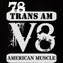 1978 PONTIAC TRANS AM American Muscle V8 Car Lover T Shirt