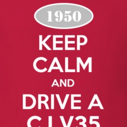 Keep Calm and Drive A 1950 CJ V35 Funny Jeep T Shirt