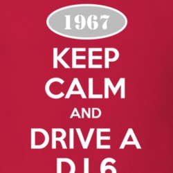 Keep Calm and Drive A 1967 DJ 6 Funny Jeep T Shirt