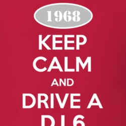 Keep Calm and Drive A 1968 DJ 6 Funny Jeep T Shirt