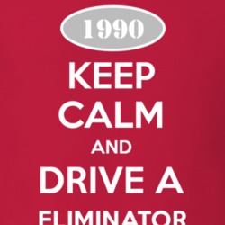 Keep Calm and Drive A 1990 Eliminator Funny Jeep T Shirt