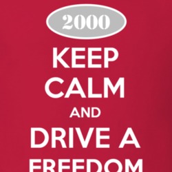 Keep Calm and Drive A 2000 Freedom Funny Jeep T Shirt