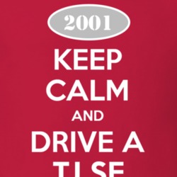 Keep Calm and Drive A 2001 TJ SE Funny Jeep T Shirt