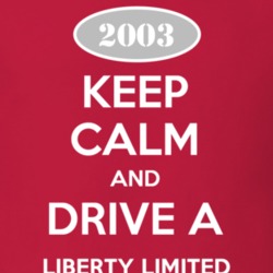 Keep Calm and Drive A 2003 Liberty Limited Funny Jeep T Shirt