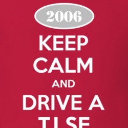Keep Calm and Drive A 2006 TJ SE Funny Jeep T Shirt