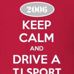 Keep Calm and Drive A 2006 TJ Sport Funny Jeep T Shirt