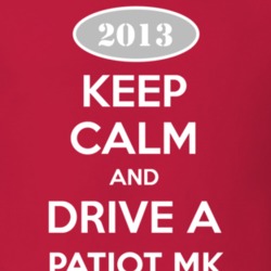 Keep Calm and Drive A 2013 Patiot MK Funny Jeep T Shirt