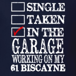 Single Taken In The Garage Working On My 1961 CHEVY BISCAYNE Muscle Ca