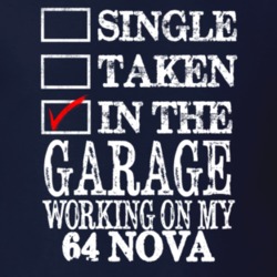 Single Taken In The Garage Working On My 1964 CHEVY NOVA Muscle Car T 