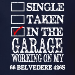 Single Taken In The Garage Working On My 1966 PLYMOUTH BELVEDERE 426S 