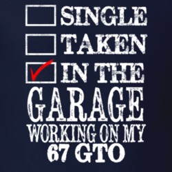 Single Taken In The Garage Working On My 1967 PONTIAC GTO Muscle Car T