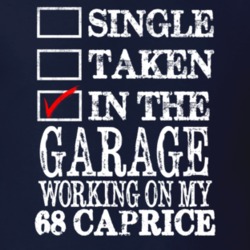 Single Taken In The Garage Working On My 1968 CHEVY CAPRICE Muscle Car