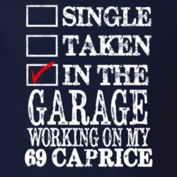 Single Taken In The Garage Working On My 1969 CHEVY CAPRICE Muscle Car