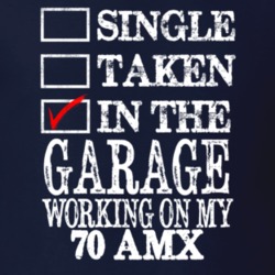 Single Taken In The Garage Working On My 1970 AMC AMX Muscle Car T Shi
