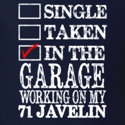 Single Taken In The Garage Working On My 1971 AMC JAVELIN Muscle Car T