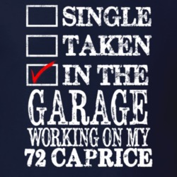 Single Taken In The Garage Working On My 1972 CHEVY CAPRICE Muscle Car