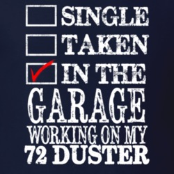 Single Taken In The Garage Working On My 1972 PLYMOUTH DUSTER Muscle C