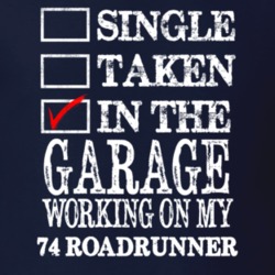 Single Taken In The Garage Working On My 1974 PLYMOUTH ROADRUNNER Musc