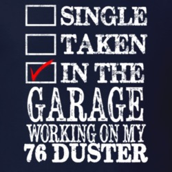 Single Taken In The Garage Working On My 1976 PLYMOUTH DUSTER Muscle C