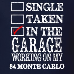 Single Taken In The Garage Working On My 1984 CHEVROLET MONTE CARLO Mu