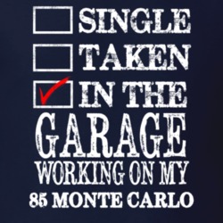 Single Taken In The Garage Working On My 1985 CHEVROLET MONTE CARLO Mu