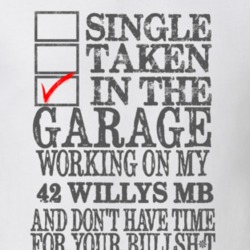 Single Taken in the Garage With Jeep 1942 Willys MB Funny Jeep T Shirt