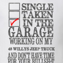 Single Taken in the Garage With Jeep 1948 Willys Jeep Truck Funny Jeep