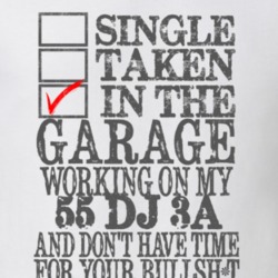 Single Taken in the Garage With Jeep 1955 DJ 3A Funny Jeep T Shirt