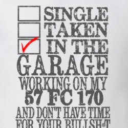 Single Taken in the Garage With Jeep 1957 FC 170 Funny Jeep T Shirt