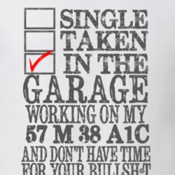 Single Taken in the Garage With Jeep 1957 M 38 A1C Funny Jeep T Shirt
