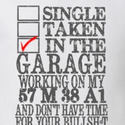 Single Taken in the Garage With Jeep 1957 M 38 A1 Funny Jeep T Shirt