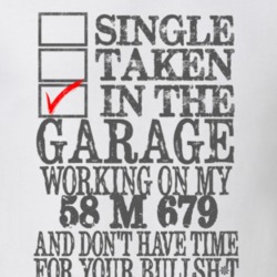 Single Taken in the Garage With Jeep 1958 M 679 Funny Jeep T Shirt