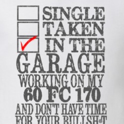 Single Taken in the Garage With Jeep 1960 FC 170 Funny Jeep T Shirt