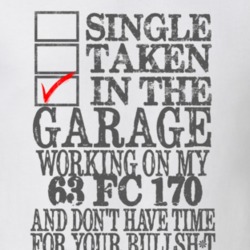 Single Taken in the Garage With Jeep 1963 FC 170 Funny Jeep T Shirt