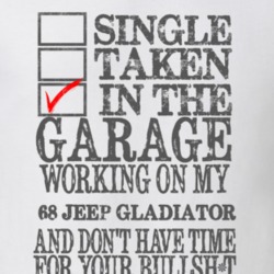 Single Taken in the Garage With Jeep 1968 Jeep Gladiator Funny Jeep T 