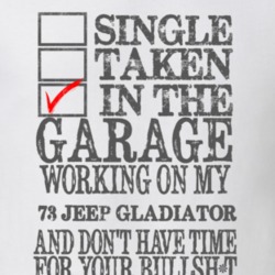 Single Taken in the Garage With Jeep 1973 Jeep Gladiator Funny Jeep T 