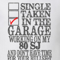 Single Taken in the Garage With Jeep 1980 SJ Funny Jeep T Shirt