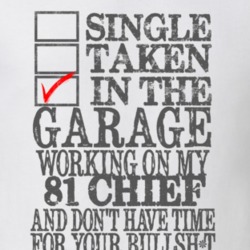 Single Taken in the Garage With Jeep 1981 Chief Funny Jeep T Shirt