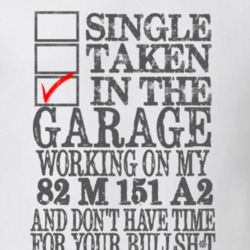 Single Taken in the Garage With Jeep 1982 M 151 A2 Funny Jeep T Shirt