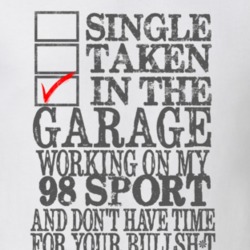 Single Taken in the Garage With Jeep 1998 Sport Funny Jeep T Shirt