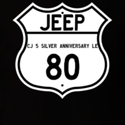 Highway Route Sign Jeep 1980 CJ 5 Silver Anniversary LE T Shirt