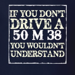 If You Dont  Drive A 1950 M 38 You Wouldnt Understand Jeep T Shirt