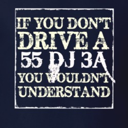 If You Dont  Drive A 1955 DJ 3A You Wouldnt Understand Jeep T Shirt