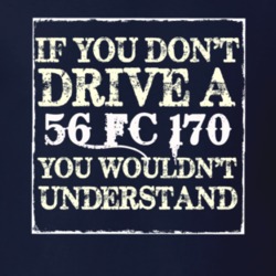 If You Dont  Drive A 1956 FC 170 You Wouldnt Understand Jeep T Shirt